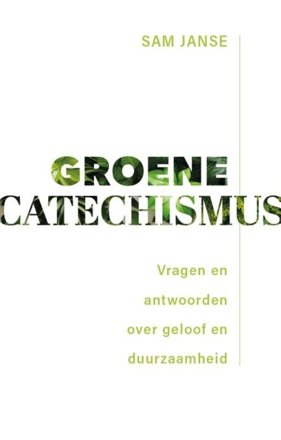 Groene catechismus, Sam Janse