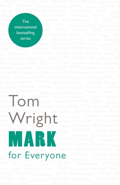 Mark for Everyone, Tom Wright