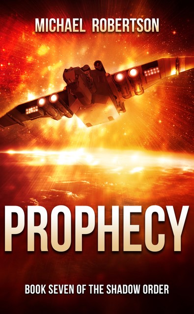 Prophecy, Michael Robertson