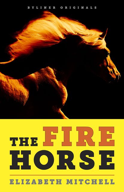 The Fire Horse, Elizabeth Mitchell