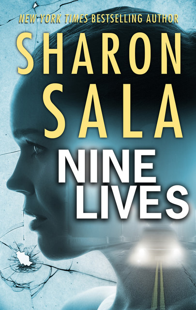 Nine Lives, Sharon Sala