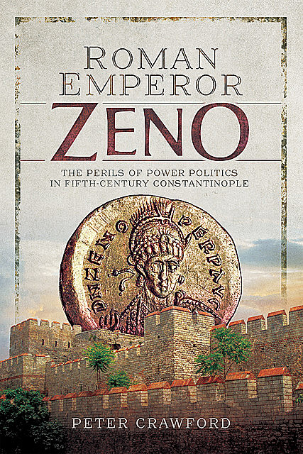 Roman Emperor Zeno, Peter Crawford