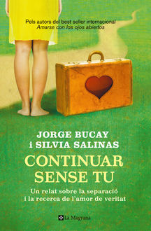 Continuar sense tu, Jorge Bucay