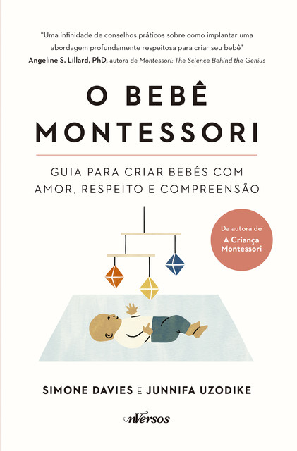 O Bebê Montessori, Simone Davies, Junnifa Uzodike
