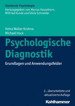 Psychologische Diagnostik, Heinz Walter Krohne, Michael Hock