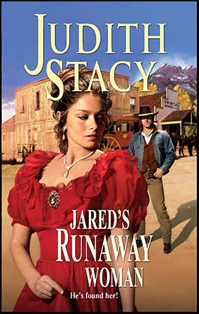 Jared's Runaway Woman, Judith Stacy