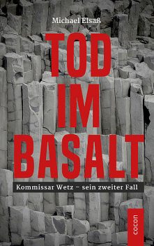 Tod im Basalt, Michael Elsaß