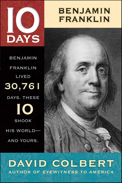 Benjamin Franklin, David Colbert