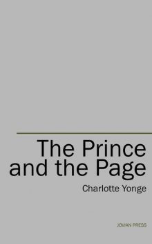 The Prince and the Page, Charlotte Yonge