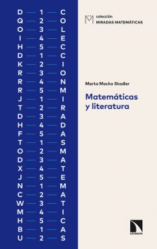 Matemáticas y literatura, Marta Macho Stadler