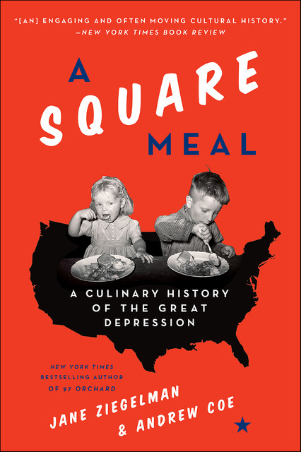 A Square Meal, Jane Ziegelman, Andy Coe