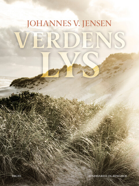 Verdens Lys, Johannes V. Jensen