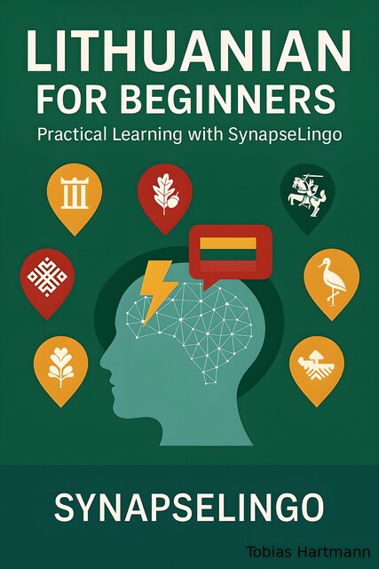 Lithuanian for Beginners, Tobias Hartmann, Synapse Lingo AI Tools