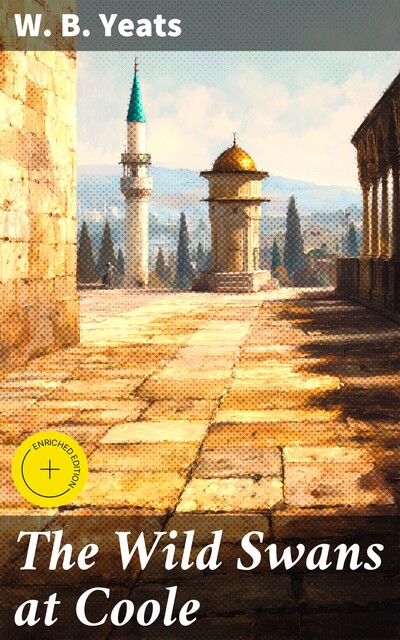 The Wild Swans at Coole, William Butler Yeats