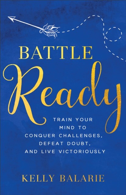 Battle Ready, Kelly Balarie