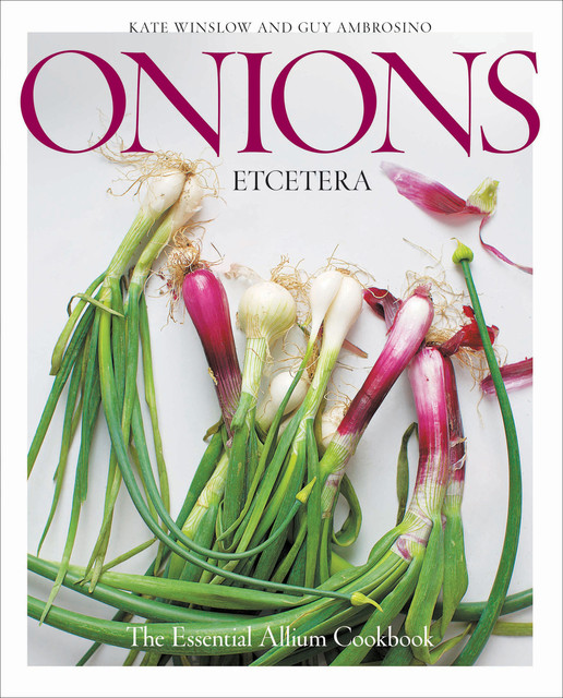 Onions Etcetera, Guy Ambrosino, Kate Winslow