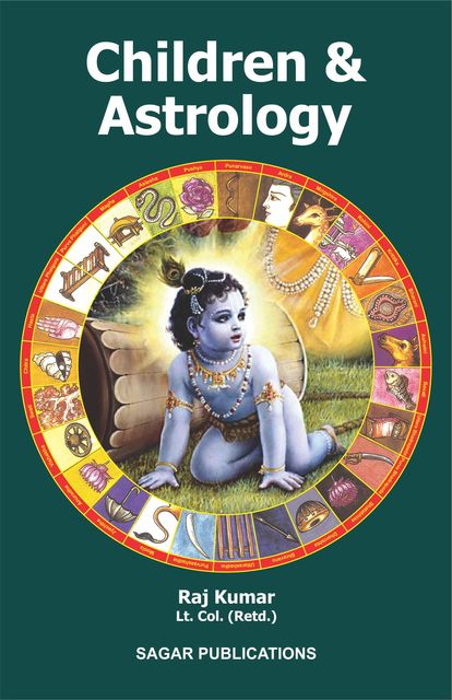 Children and Astrology, Sagar Publications