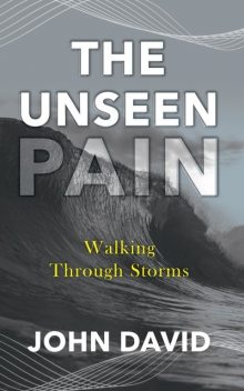 The Unseen Pain, John Ramirez