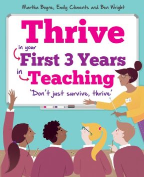 Thrive, Ben Wright, Emily Clements, Martha Boyne
