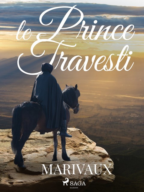 Le Prince Travesti, Pierre Marivaux