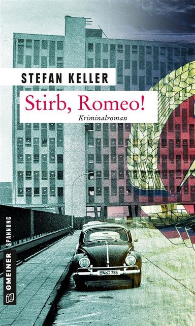 Stirb, Romeo, Stefan Keller