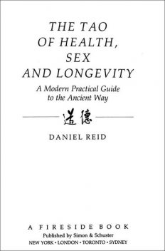 The Tao of Health, Sex and Longevity, Daniel Reid