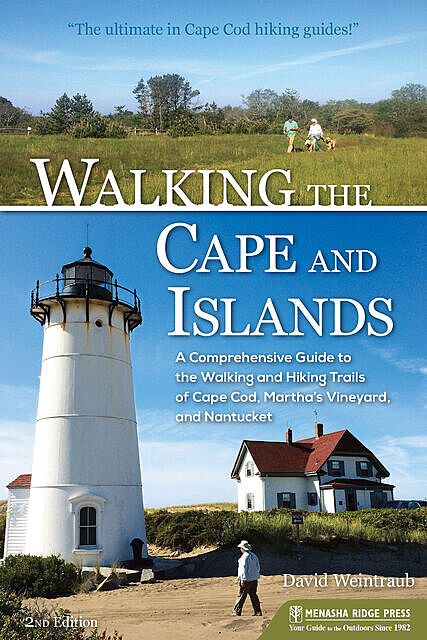 Walking the Cape and Islands, David Weintraub
