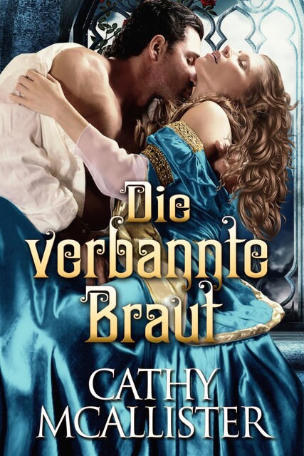 Die verbannte Braut, Cathy McAllister