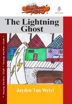The Lightning Ghost, Jayden Tan