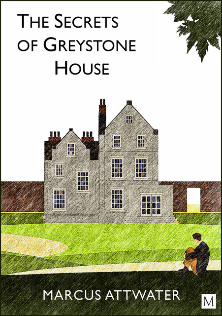 The Secrets of Greystone House, Marcus Attwater