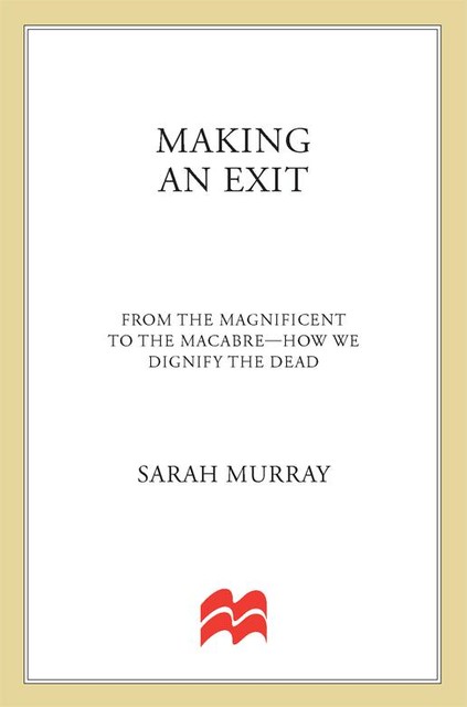 Making an Exit, Sarah Murray