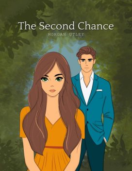 The Second Chance, Morgan Utley