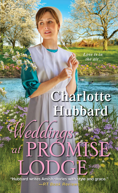 Weddings at Promise Lodge, Charlotte Hubbard