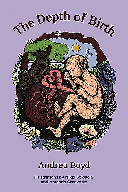 The Depth of Birth, Andrea Boyd
