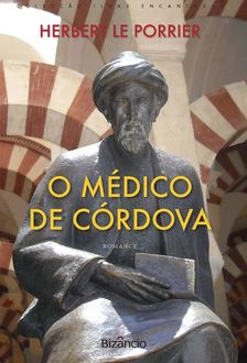 El Médico De Córdoba, Herbert Le Porrier