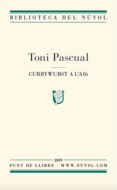 Currywurst a l'A16, Toni Pascual