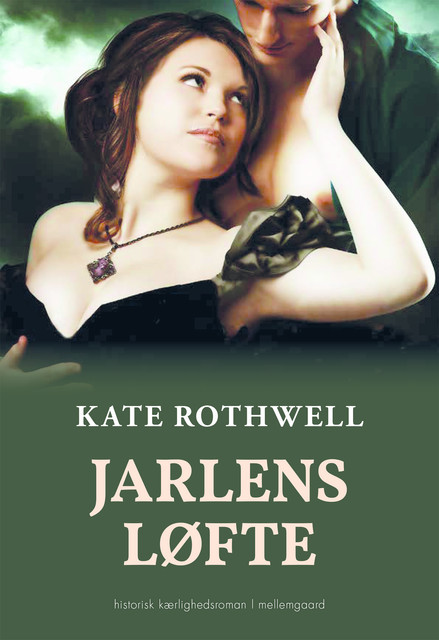 Jarlens løfte, Kate Rothwell
