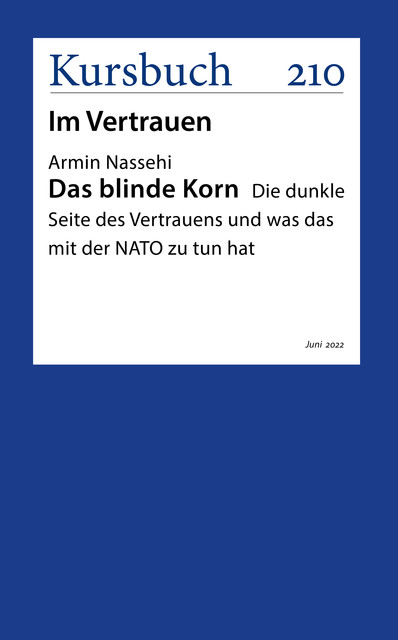 Das blinde Korn, Armin Nassehi