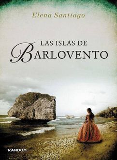 Las Islas De Barlovento, Elena Santiago