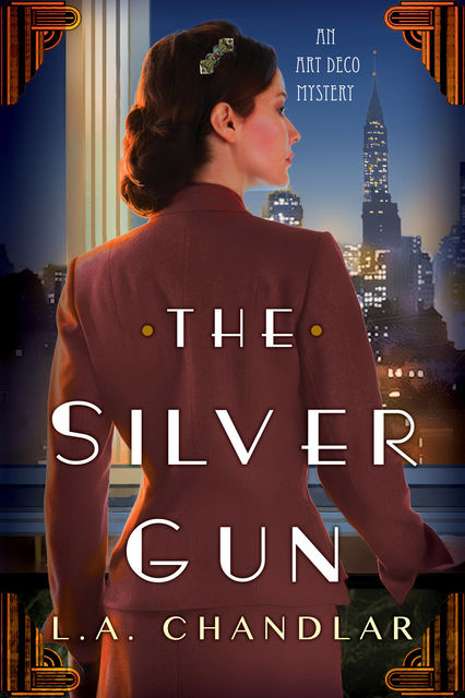 The Silver Gun, L.A.Chandlar