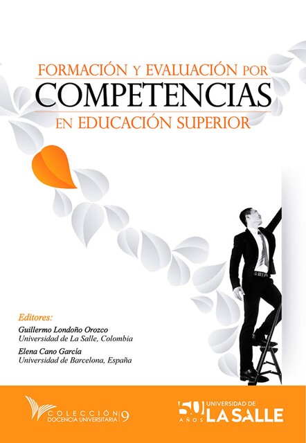 Formación y evaluación por competencias en educación superior, Guillermo Orozco