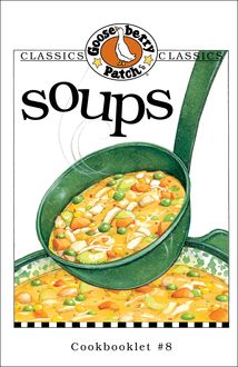 Soups Cookbook, Gooseberry Patch