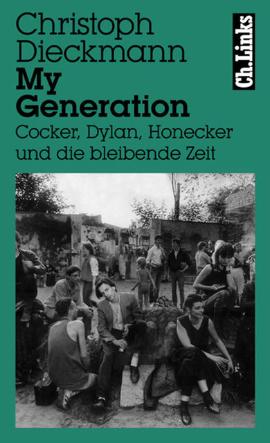 My Generation, Christoph Dieckmann