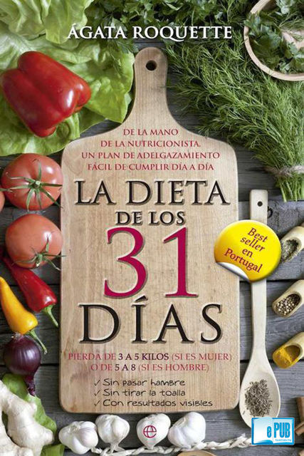 La dieta de los 31 días, Ágata Roquette