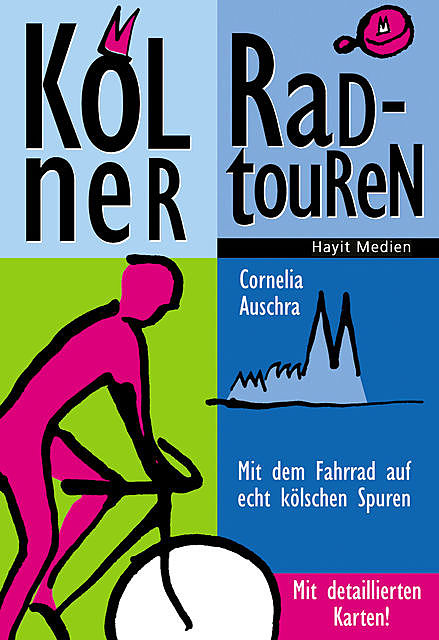 Kölner Radtouren, Cornelia Auschra