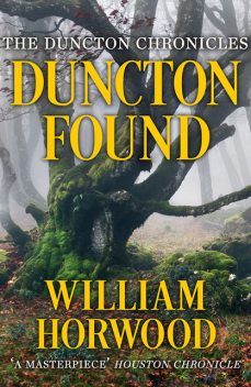 Duncton Found, William Horwood