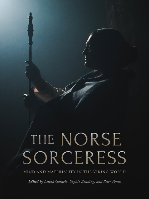 The Norse Sorceress, Leszek Gardeła, Sophie Bønding, Peter Pentz