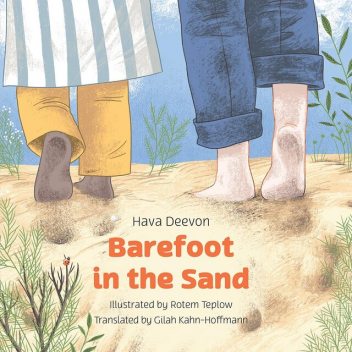 Barefoot in the Sand, Rotem Teplow, Hava Deevon