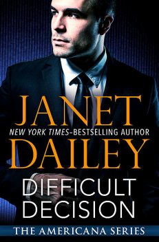 Difficult Decision, Janet Dailey