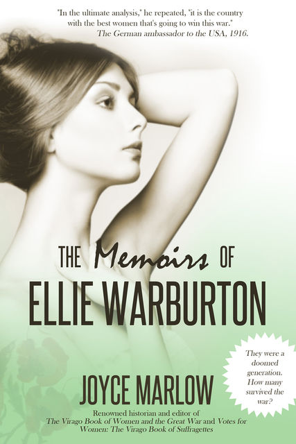 Memoirs of Ellie Warburton, Joyce Marlow